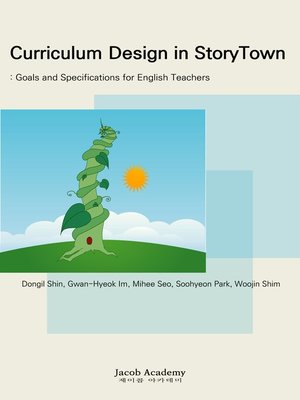 cover image of Curriculum Design in StoryTown: Goals and Specifications for English Teachers